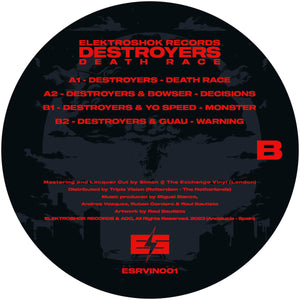 Destroyers - Death Race EP - Elektroshok Records - 4 track 12"  Vinyl - ESRVIN001 - Spanish Breaks