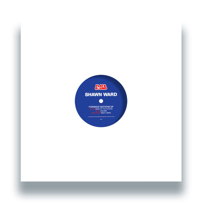Shawn Ward - Forward Motions EP - FAR04