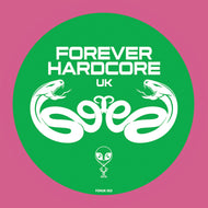 Forever Hardcore UK - Sunny & Deck Hussy - Invaders Of Earth EP - 12
