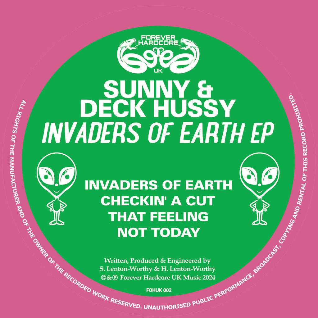 Forever Hardcore UK - Sunny & Deck Hussy - Invaders Of Earth EP - 12" vinyl - FOHUK02
