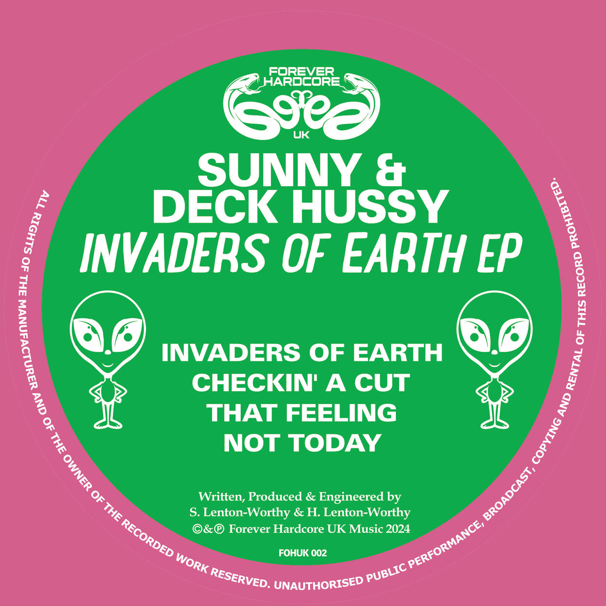 Forever Hardcore UK - Sunny & Deck Hussy - Invaders Of Earth EP - 12" vinyl - FOHUK02