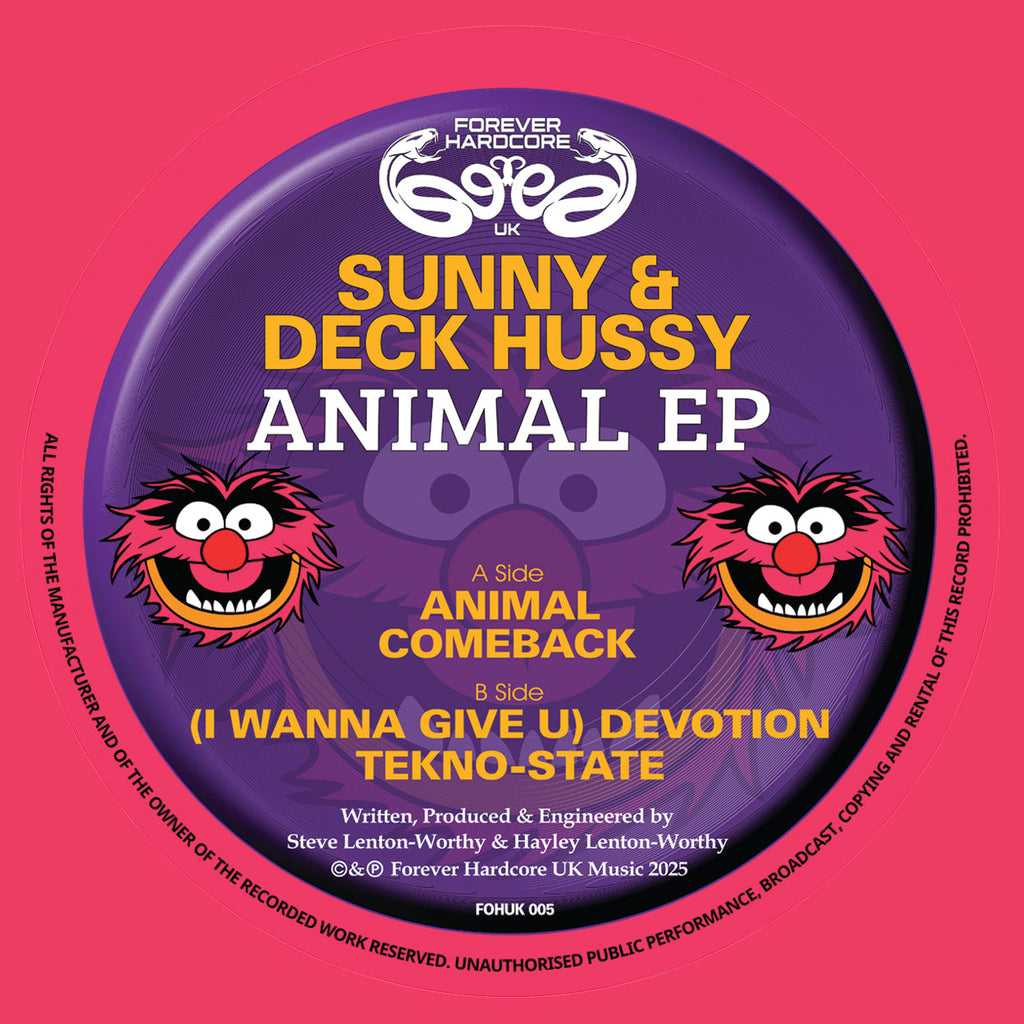 Sunny & Deck Hussy - Animal EP - Forever Hardcore Records - FOHUK05 - Hardcore - 12" Pink Vinyl