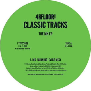 MK - Classics Volume 7 - The MK EP  -  4 To The Floor - FTTFCS008 -12" vinyl