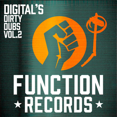 Digital - Digital’s Dirty Dubs Vol. 2 - Function Records - FUNC562 - 12