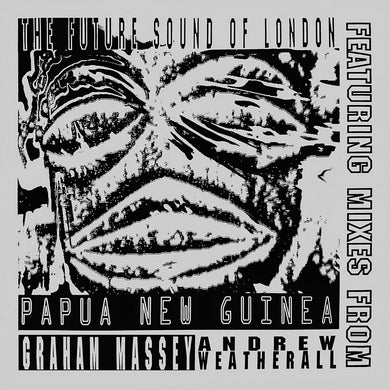 The FUTURE SOUND OF LONDON - Papua New Guinea - Passion Recs -  12TOT 17R - 12