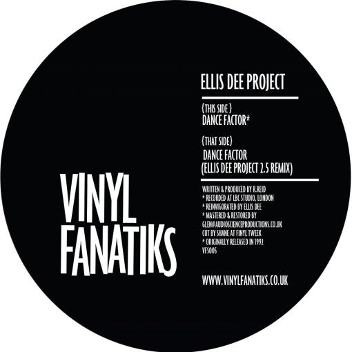 Ellis Dee Project - Dance Factor/Dance Factor (Ellis Dee Project 2.5 Remix)’ - Vinyl Fanatiks – VFS005 - Yellow 12" Vinyl