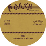 DJ ASPARAGUS X CORAL - GAMM ENTERPRISES - 500/93 -  GAMM197  - 12