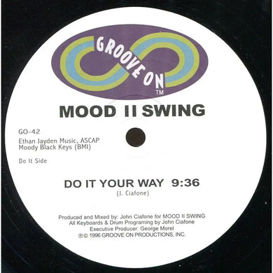 Mood II Swing - Do It Your Way - Groove On - GO42 - 12