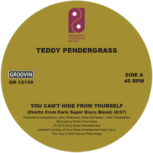 Load image into Gallery viewer, TEDDY PENDERGRASS - "You Can't Hide From Yourself" / "The More I Get, The More I Want" (Dimitri From Paris remixes) - GROOVIN - GR-12130 - DISCO - 12" Vinyl