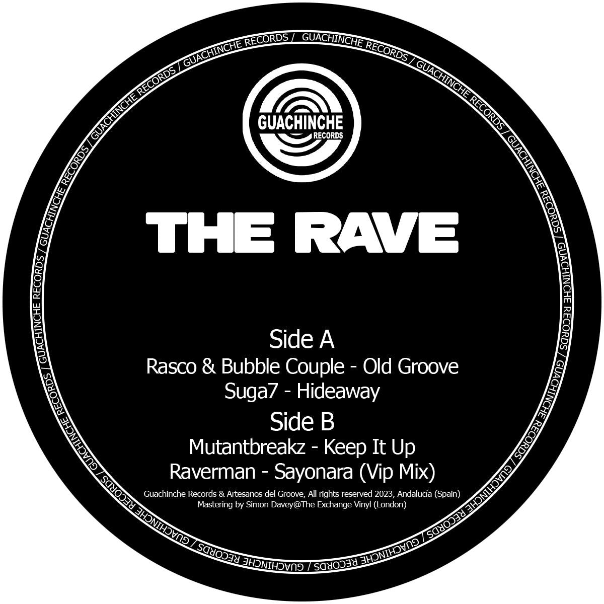 Rasco & Bubble Couple/ Suga 7/ Mutantbreakz/ Raverman – THE RAVE - 12" Vinyl - Guachinche -  GUACH001  Spanish Import/Breaks