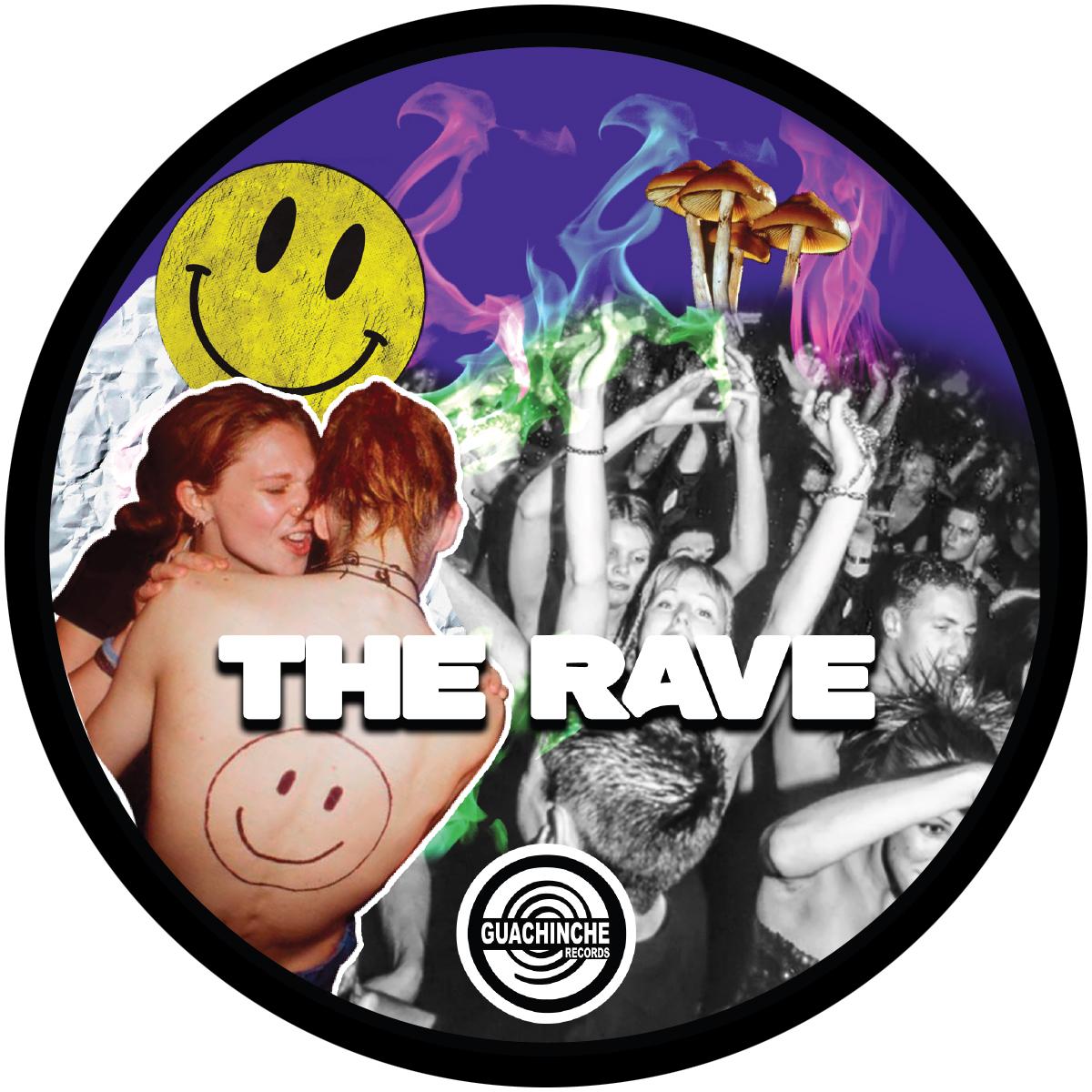 Rasco & Bubble Couple/ Suga 7/ Mutantbreakz/ Raverman – THE RAVE - 12" Vinyl - Guachinche -  GUACH001  Spanish Import/Breaks