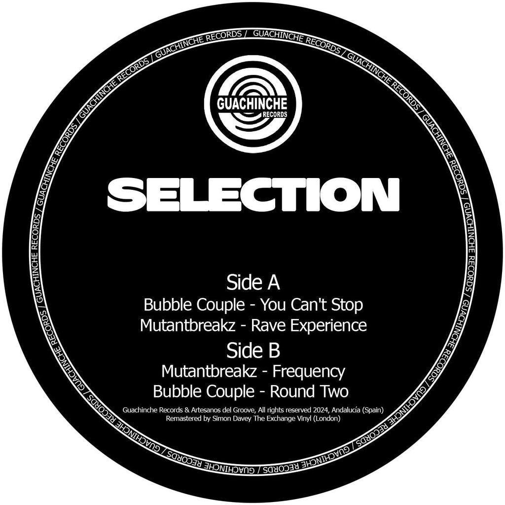 Mutantbreakz & Bubble Couple - Guachinche - Selection - GUACH002 - Breakbeat - Spanish Import