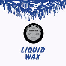 Load image into Gallery viewer, Liquid Wax Recordings – Urban Wax – Rollin Intelligence/Take Me Up (Remix) - HAN035   - Vinyl Fanatiks - 12&quot; Vinyl