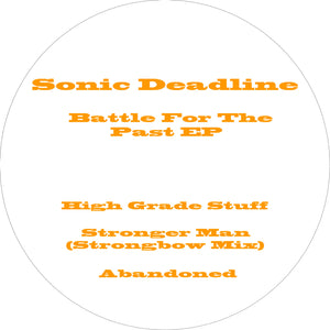 Hard Boiled -  Sonic Deadline - Battle For the Past EP - HB004 - 12" Vinyl
