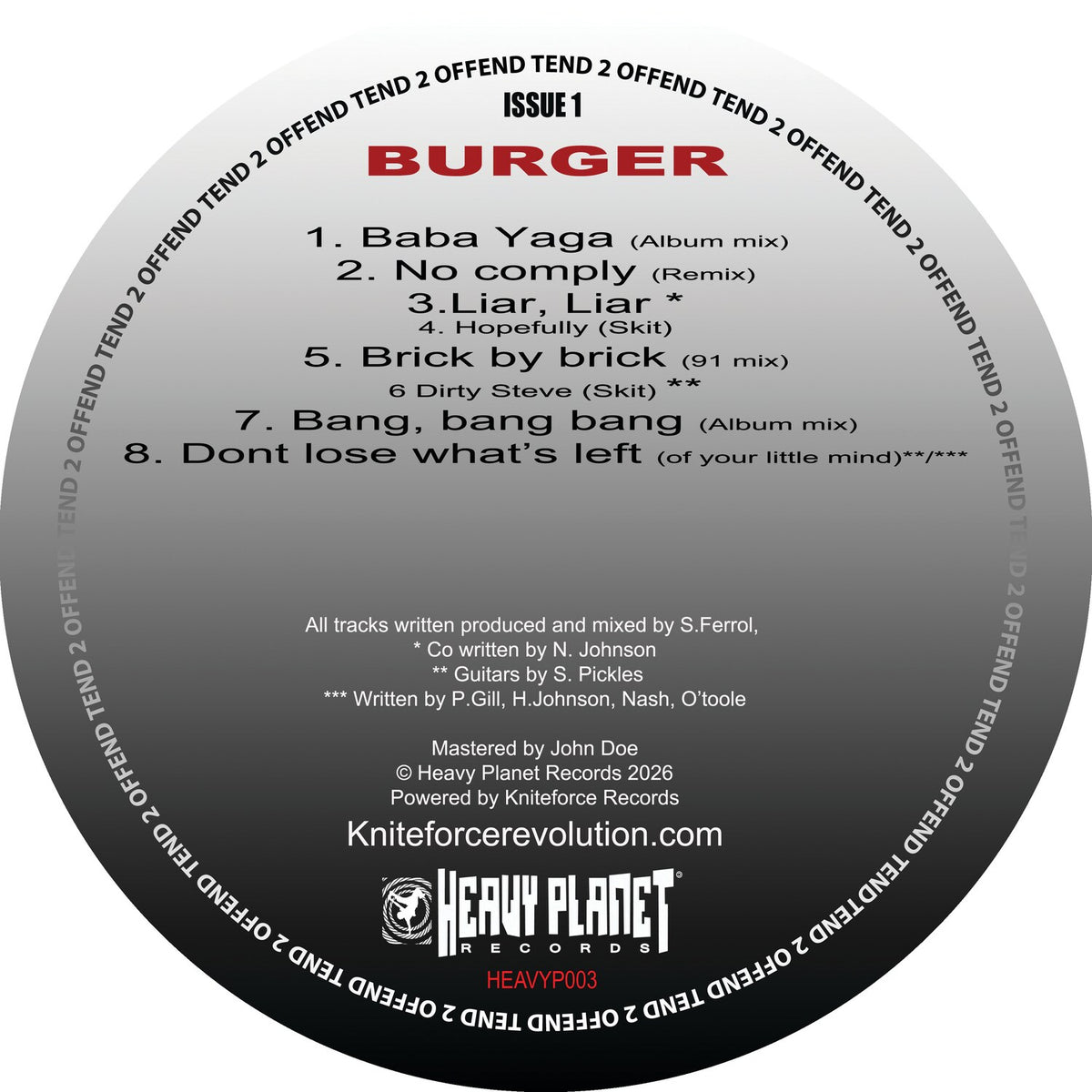 Tend 2 Offend - Tend 2 Offend (Coffee & Burger) - HEAVYP03SE B side label