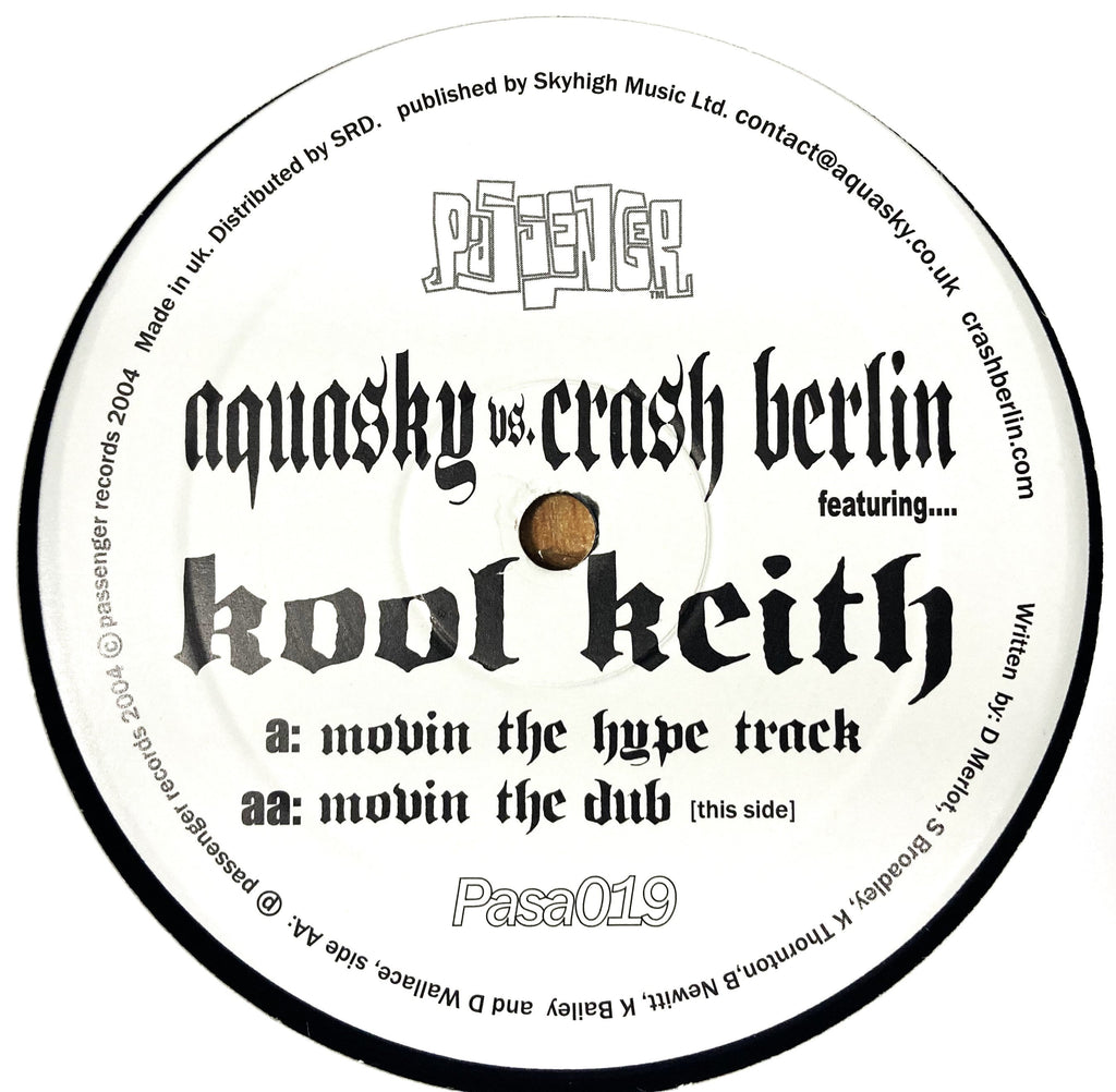 Aquasky vs. Crash Berlin  - Movin' The Hype Track  - Passenger Records - Pasa019 -  12" Vinyl (2004 original press)