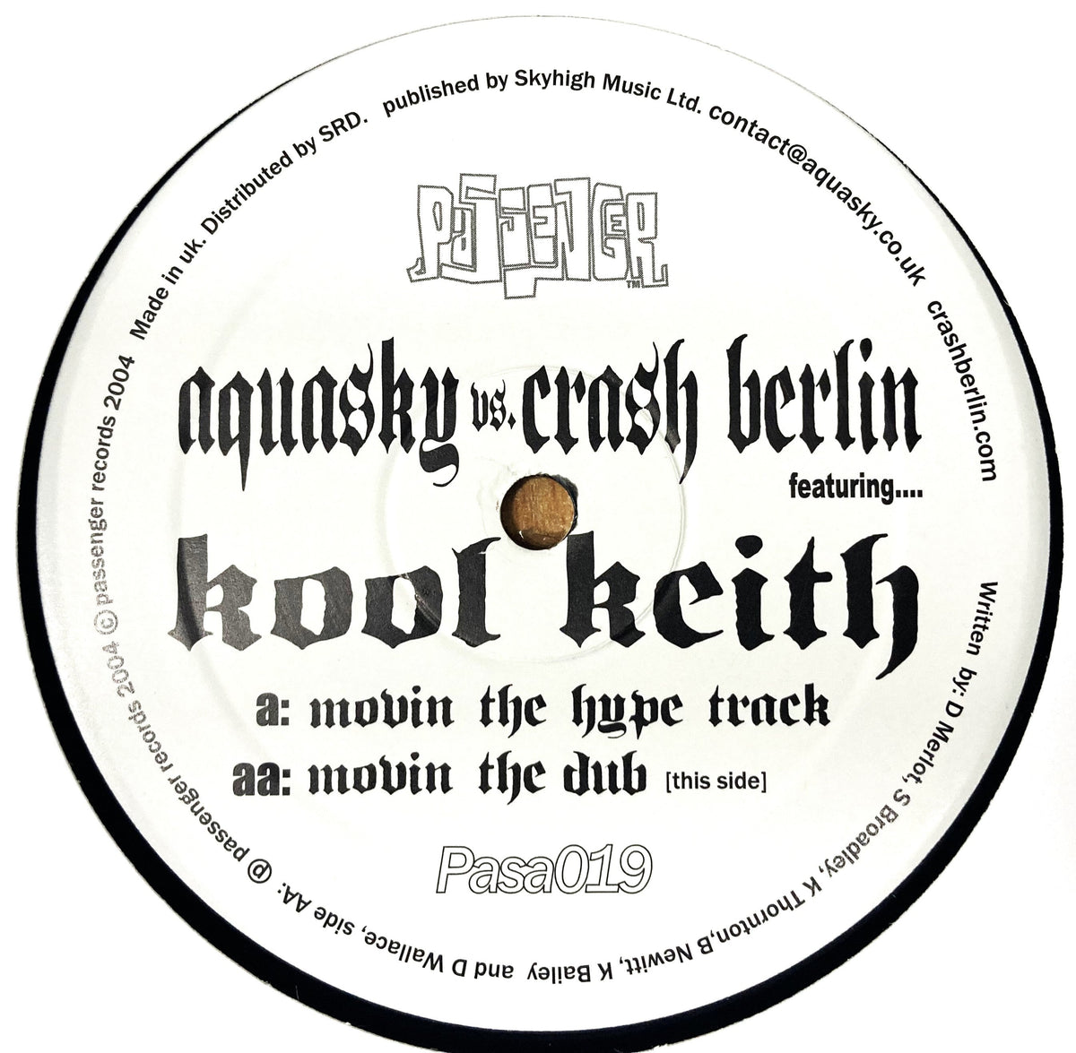 Aquasky vs. Crash Berlin  - Movin' The Hype Track  - Passenger Records - Pasa019 -  12" Vinyl (2004 original press)