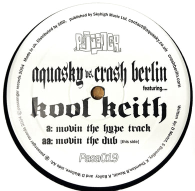 Aquasky vs. Crash Berlin  - Movin' The Hype Track  - Passenger Records - Pasa019 -  12
