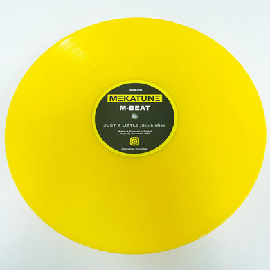 M-Beat – Just A Little (Mellow Mix)/Just A Little (Stink Mix) –  Yellow Vinyl – Mekatune MEK001-YV  - 12