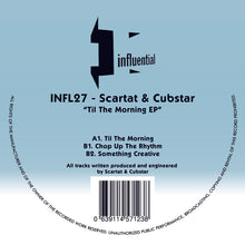 Load image into Gallery viewer, Influential - Scartat &amp; Cubstar - Til The Morning EP - 12&quot; vinyl - INFL27