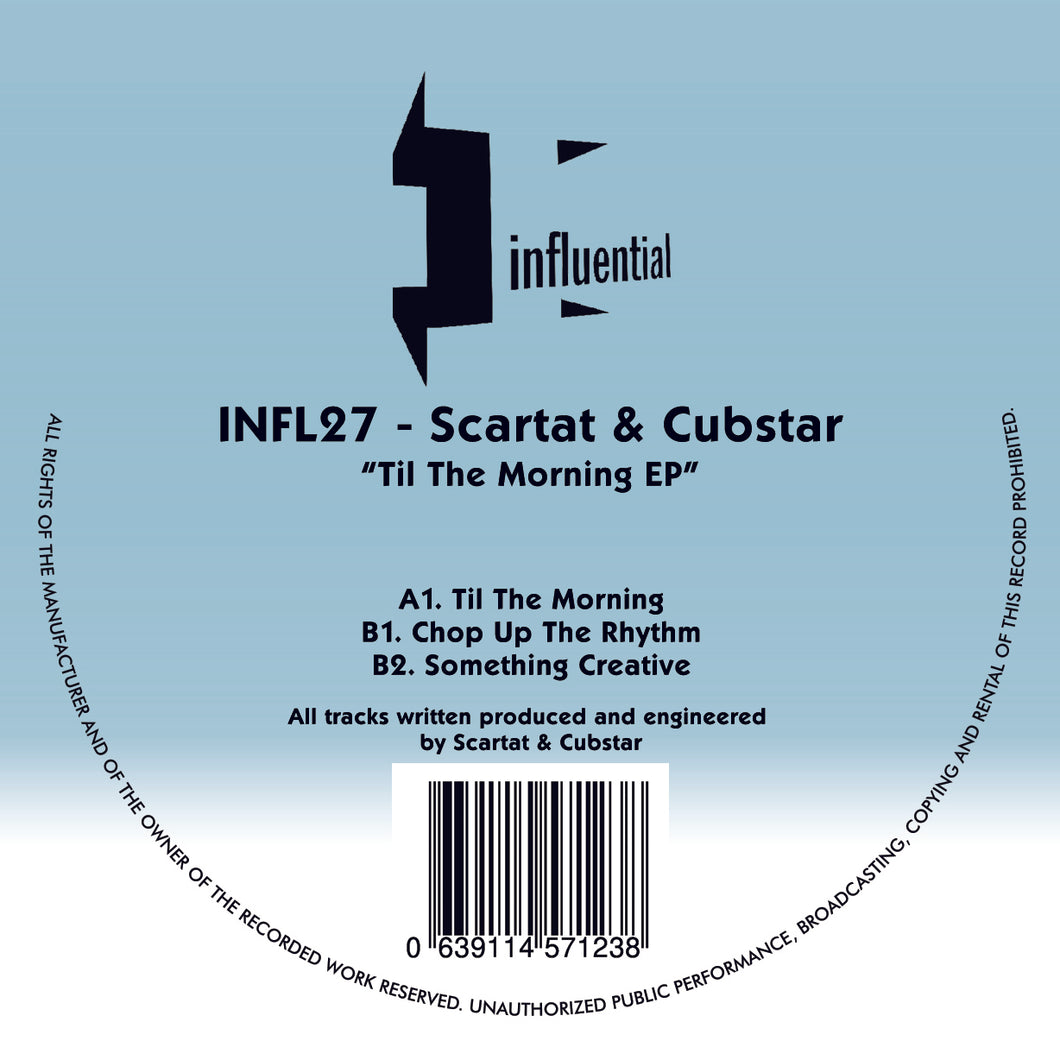 Influential - Scartat & Cubstar - Til The Morning EP - 12