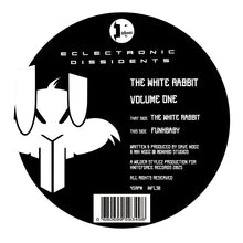 Load image into Gallery viewer, Eclectronic Dissidents - The White Rabbit Volume One - Influential Records - INFL30 - 10" Colour Vinyl