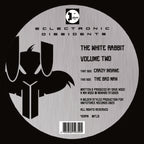 Eclectronic Dissidents - The White Rabbit Volume Two - Influential Records - INFL31 - 10" Colour Vinyl