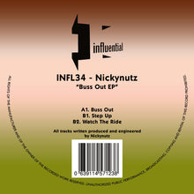 Load image into Gallery viewer, Nickynutz - Buss Out EP - Influential Records - INFL34 - 12" Green Splatter Limited Edition
