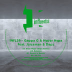 Gappa G & Hyper Hypa Featuring Juiceman & Dapz - Influential Records - Babylon EP - INFL39SE - 12”  Clear Smoked And Green Stripe Vinyl
