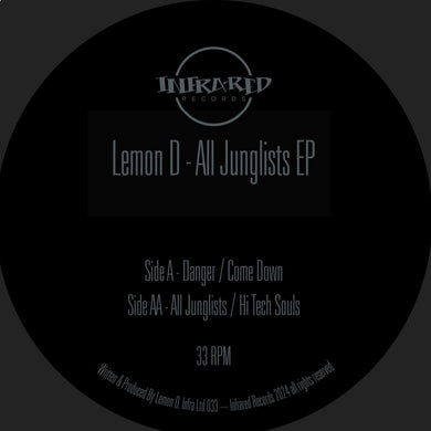Lemon D - All Junglists EP - Infrared Records - INFRALTD033 - 12
