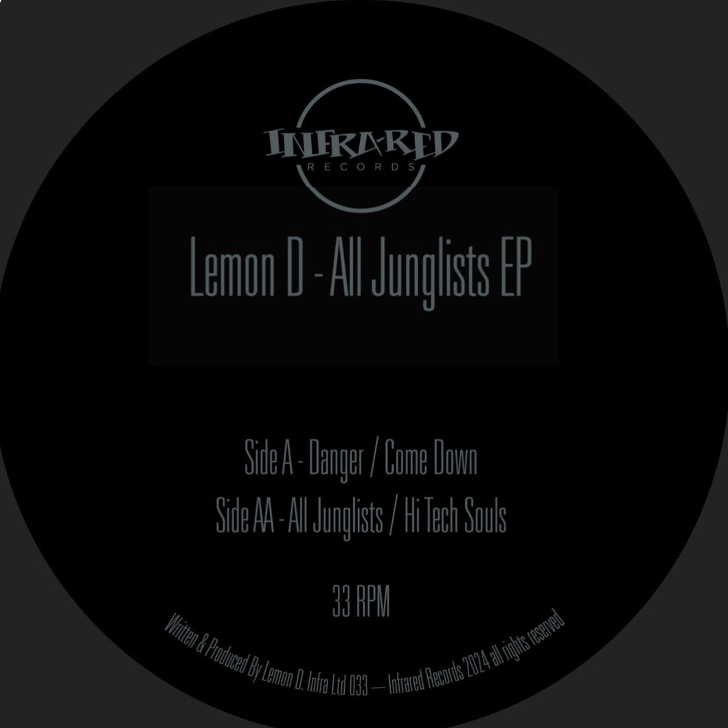 Lemon D - All Junglists EP - Infrared Records - INFRALTD033 - 12