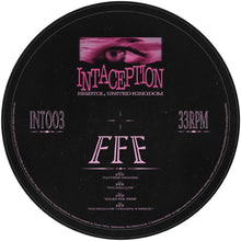Load image into Gallery viewer, FFF feat. Champa B - Pattern Trigger EP - Intaception - INT003 - Jungle (A-side label)