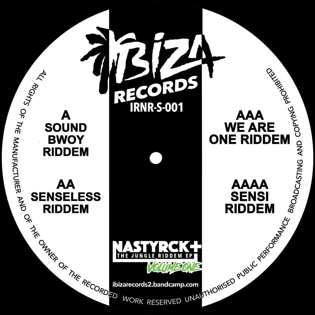 Nastyrck - The Jungle Riddem Ep Volume One - Ibiza Records - IRNR-S-001  - 12