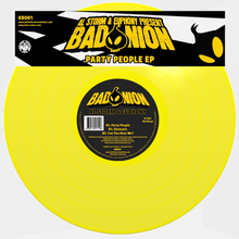 Load image into Gallery viewer, Al Storm &amp; Euphony - Bad Onion Records - Party People EP   - Yellow Vinyl - 12&quot; vinyl