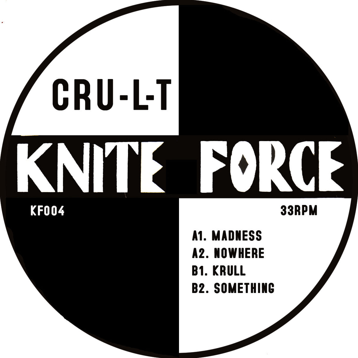 Cru-l-t - Krull EP - Kniteforce Records - KF004 - 12" Black Vinyl - Old Skool