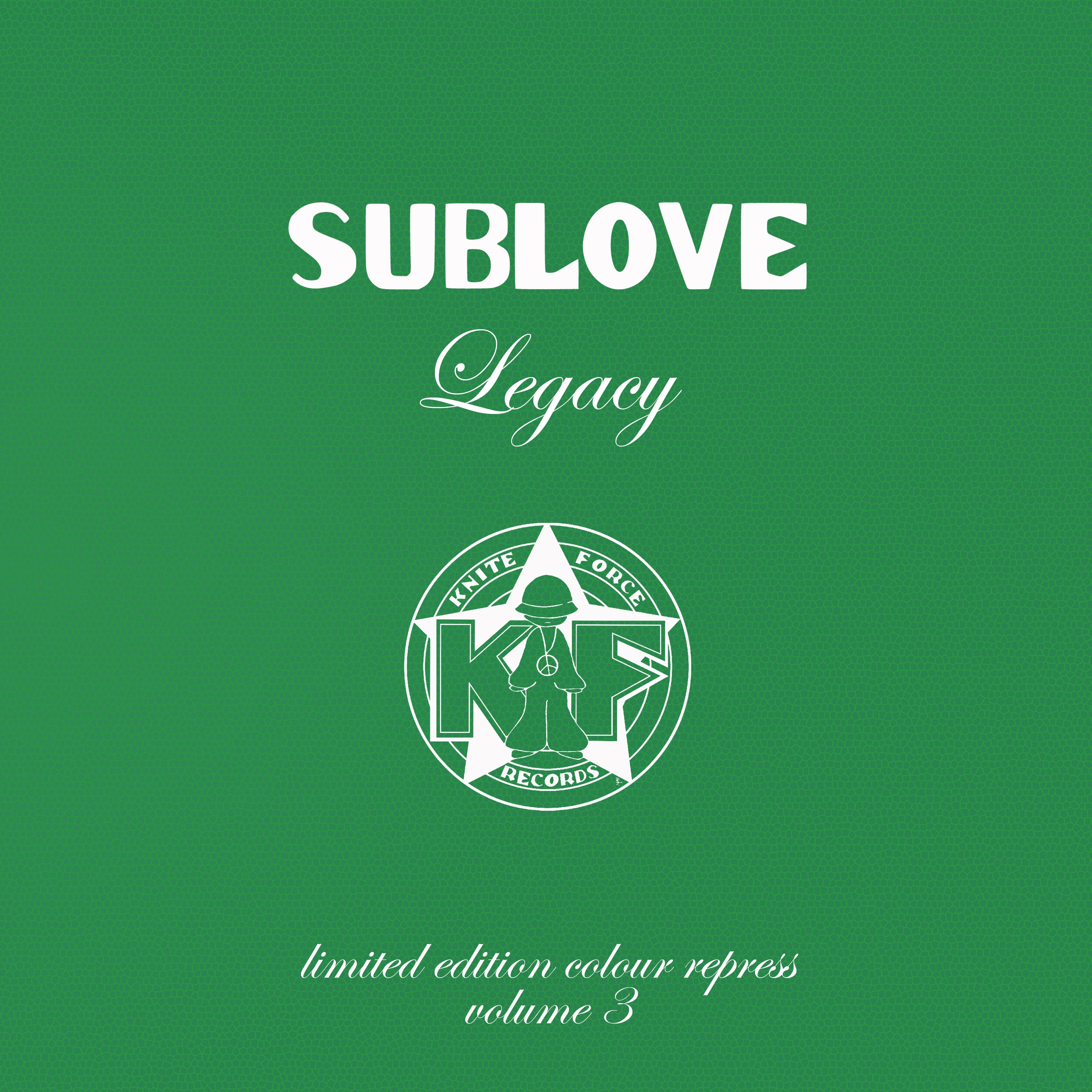 Sublove - Legacy EP Vol. 3 EP (Green Vinyl Splatter Version) - Kniteforce Records - KF120ABSE - Old Skool - 12" Vinyl