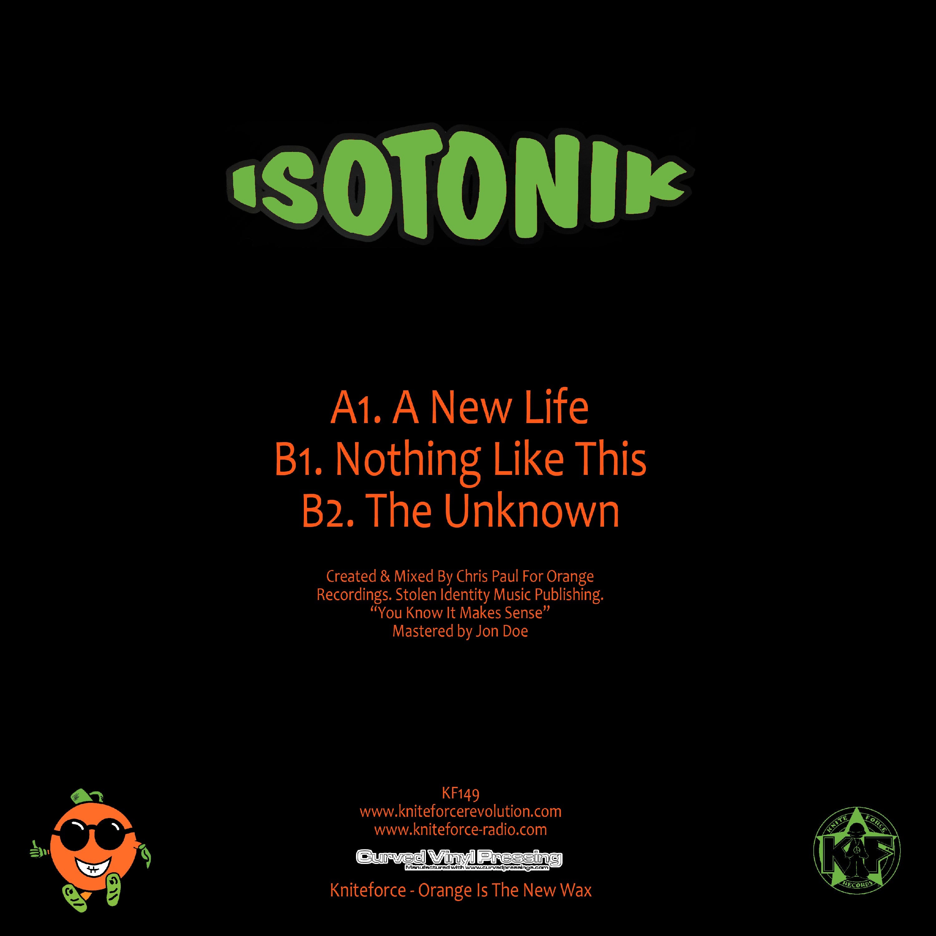 Isotonik - A New Life EP - Kniteforce Records - 12" Vinyl - KF149 Orange Vinyl