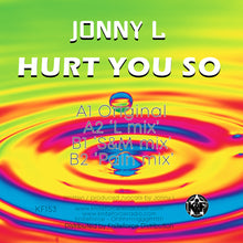 Load image into Gallery viewer, Jonny L - Hurt You So EP - Kniteforce - 12&quot; Vinyl - KF153SE