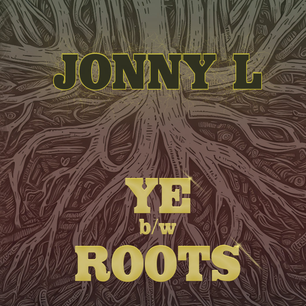 Jonny L - Ye / Roots - Kniteforce - 10