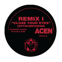 Load image into Gallery viewer, Acen - Close Your Eyes EP (New Old Art Edition) - 12"  Vinyl -  Kniteforce - KF170-AB