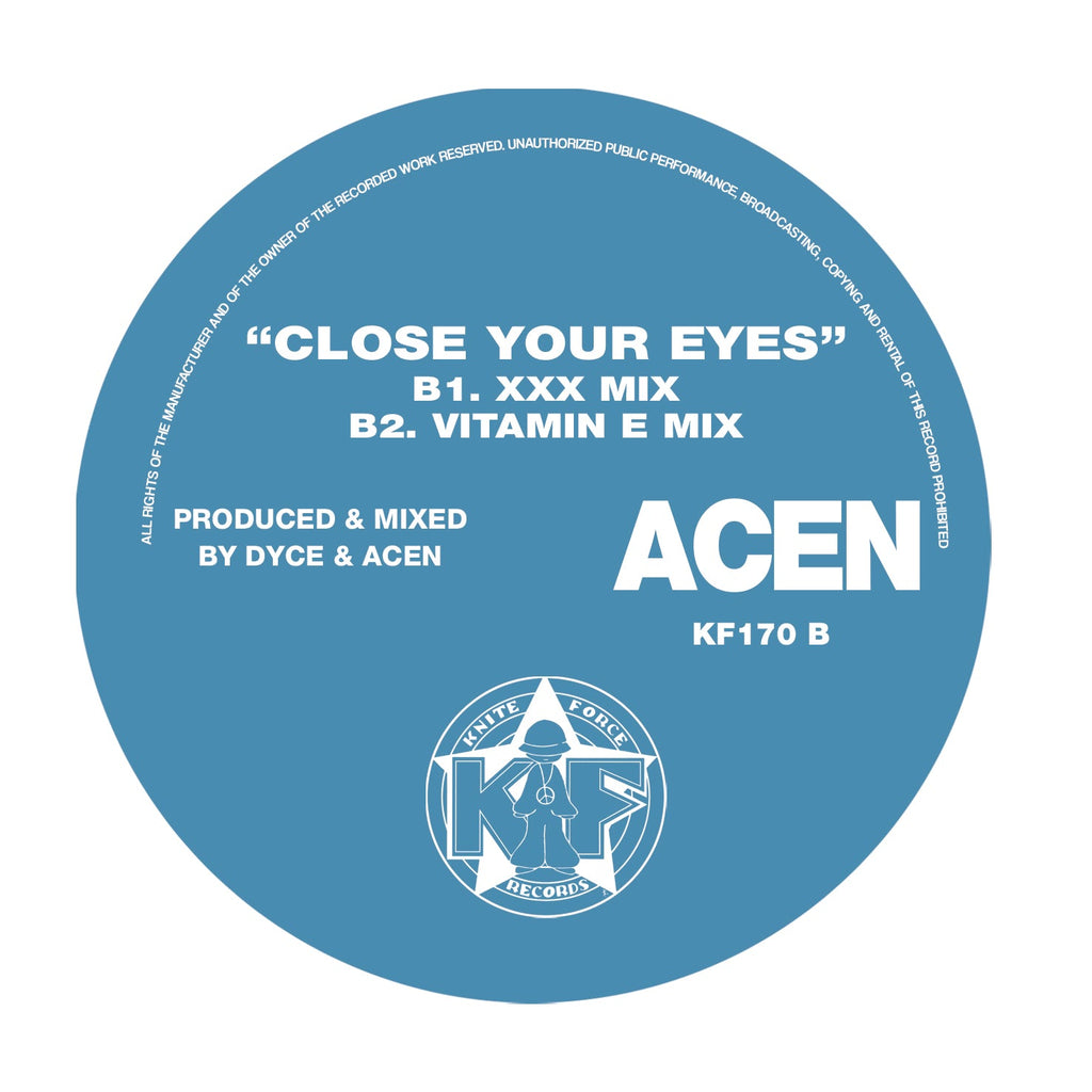 Acen - Close Your Eyes EP (New Old Art Edition) - 12"  Vinyl -  Kniteforce - KF170-AB