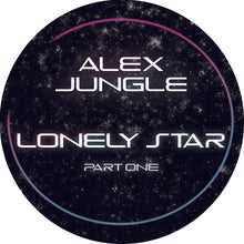 Load image into Gallery viewer, Alex Jungle - Lonely Star (Part One) EP - Kniteforce -  12&quot; Vinyl - KF173