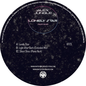 Alex Jungle - Lonely Star (Part One) EP - Kniteforce -  12" Vinyl - KF173