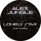 Alex Jungle - Lonely Star (Part 3) EP - Kniteforce -  12" Vinyl - KF175