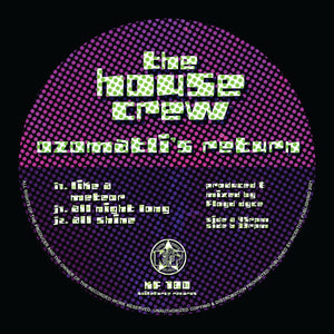 The House Crew - Ozomatli's Return (Pt1) - Like A Meteor - Disc 5 Only   - Kniteforce - 12" Vinyl - KF180 side I+J