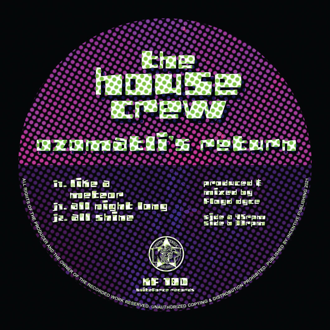 The House Crew - Ozomatli's Return (Pt1) - Like A Meteor - Disc 5 Only   - Kniteforce - 12