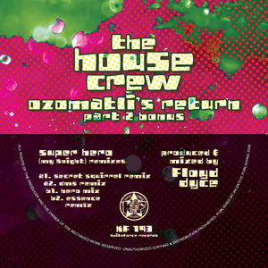 The House Crew - Ozomatli's Return Part 2 Bonus EP - Kniteforce - 12" Vinyl - KF193