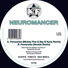 Load image into Gallery viewer, Neuromancer - Pennywise Remixes EP - Mickey Finn &amp; Bay B Kane/Noookie Remixes/Kniteforce - KF198 - 12&quot; Vinyl