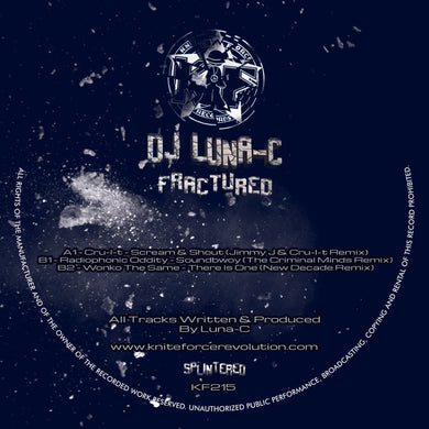 DJ Luna-C - Fractured Part - DISC 1 ONLY - Cru-L-T – Scream &  Shout (Jimmy J & Cru-L-T Remix) - Kniteforce - KF215