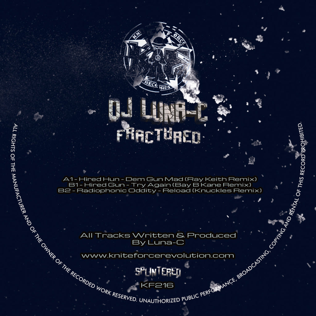 DJ Luna-C - Fractured Part 2 - DISC 2 ONLY - Kniteforce - Hired Gun – Dem Gun Mad (Ray Keith Remix) - KF216 - 12" Yellow Vinyl